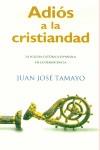 ADIOS A LA CRISTIANDAD | 9788466611169 | TAMAYO, JUAN JOSE