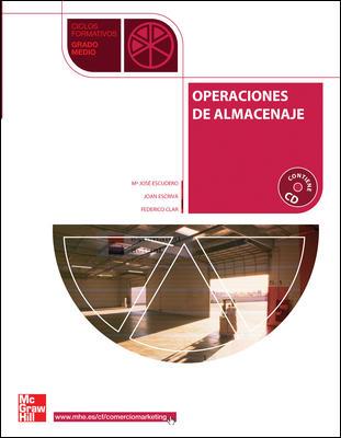OPERACIONES DE ALMACENAJE GRADO MEDIO | 9788448146986 | ESCUDERO SERRANO, MARIA JOSE ,  [ET. AL.]