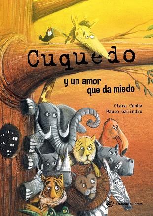 CUQUEDO Y UN AMOR QUE METE MIEDO | 9788417210519 | CUNHA, CLARA