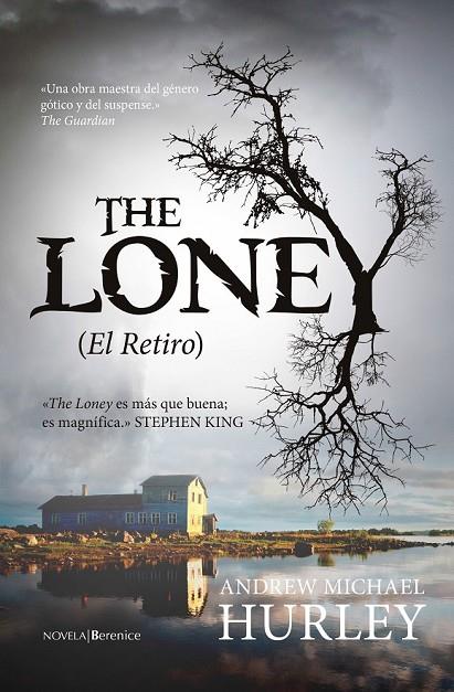 THE LONEY (EL RETIRO) | 9788415441946 | HURLEY, ANDREW MICHAEL