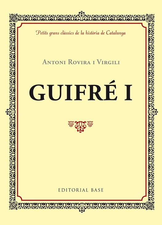 GUIFRÉ I | 9788416587339 | ROVIRA I VIRGILI, ANTONI