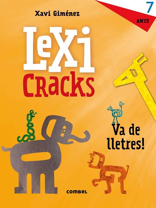 LEXICRACKS. VA DE LLETRES! 7 ANYS | 9788491011842 | CANYELLES, ANNA
