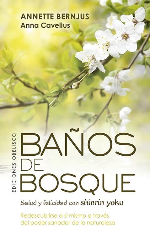BAÑOS DE BOSQUE | 9788491115625 | BERNJUS, ANNETTE / CAVELIUS, ANNA