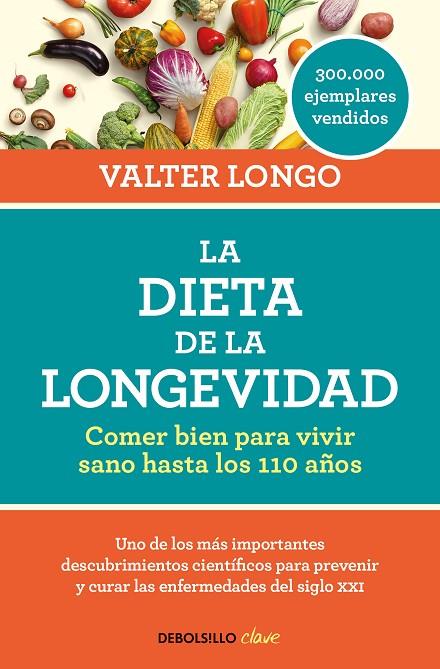 LA DIETA DE LA LONGEVIDAD | 9788466344401 | LONGO, VALTER