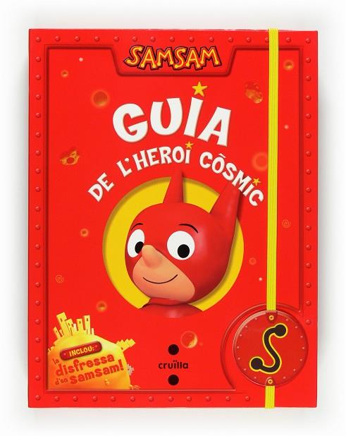 SAMSAM GUIA DE L'HEROI COSMIC | 9788466122832 | BLOCH, SERGE