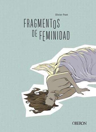 FRAGMENTOS DE FEMINIDAD | 9788441541351 | PONT, OLIVIER