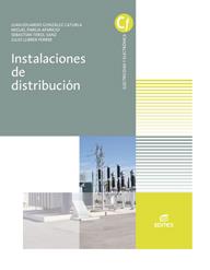 INSTALACIONES DE DISTRIBUCIÓN | 9788413212272 | GONZÁLEZ CATURLA, JUAN EDUARDO / PAREJA APARICIO, MIGUEL / TEROL SANZ, SEBASTIÁN / LLIBRER FERRER, J