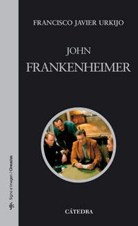 JOHN FRANKENHEIMER | 9788437623061 | URKIJO, FRANCISCO JAVIER