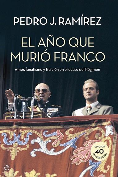 EL AÑO QUE MURIÓ FRANCO | 9788490604472 | RAMÍREZ, PEDRO J.