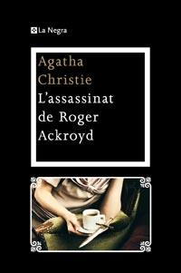 L'ASSASSINAT D'EN ROGER ACKROYD | 9788482649108 | CHRISTIE , AGATHA