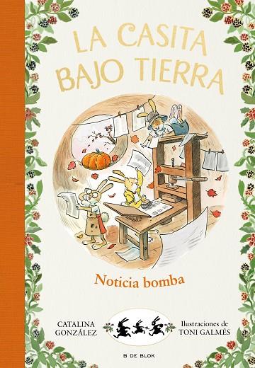 ¡NOTICIA BOMBA! (LA CASITA BAJO TIERRA 5) | 9788417921224 | GÓNZALEZ VILAR, CATALINA