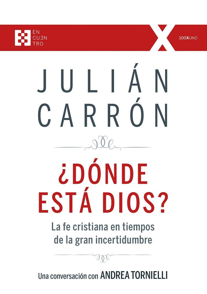 DÓNDE ESTÁ DIOS? | 9788490559345 | CARRÓN PERÉZ, JULIÁN / TORNIELLI, ANDREA