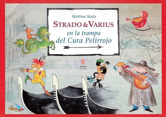 STRADO & VARIUS EN LA TRAMPA DEL CURA PELIRROJO | 9788497002707 | SKALA, MARTINA