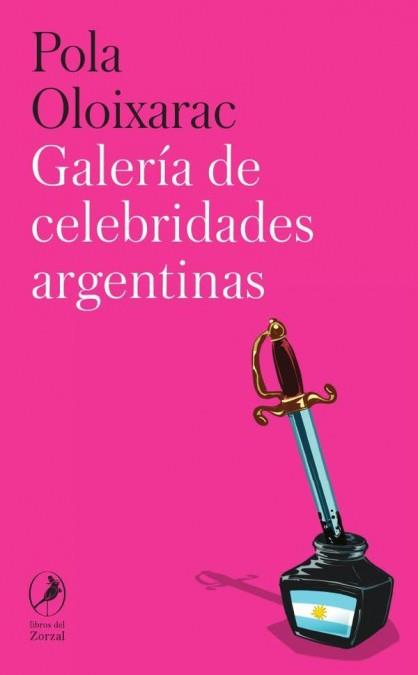 GALERÍA DE CELEBRIDADES ARGENTINAS | 9788419496744 | OLOIXARAC, POLA