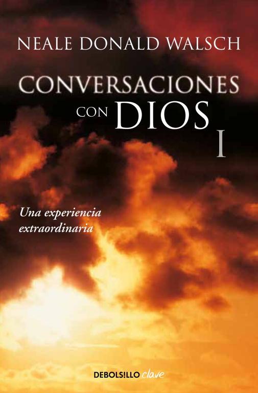 CONVERSACIONES CON DIOS I | 9788499897806 | WALSCH, NEALE DONALD