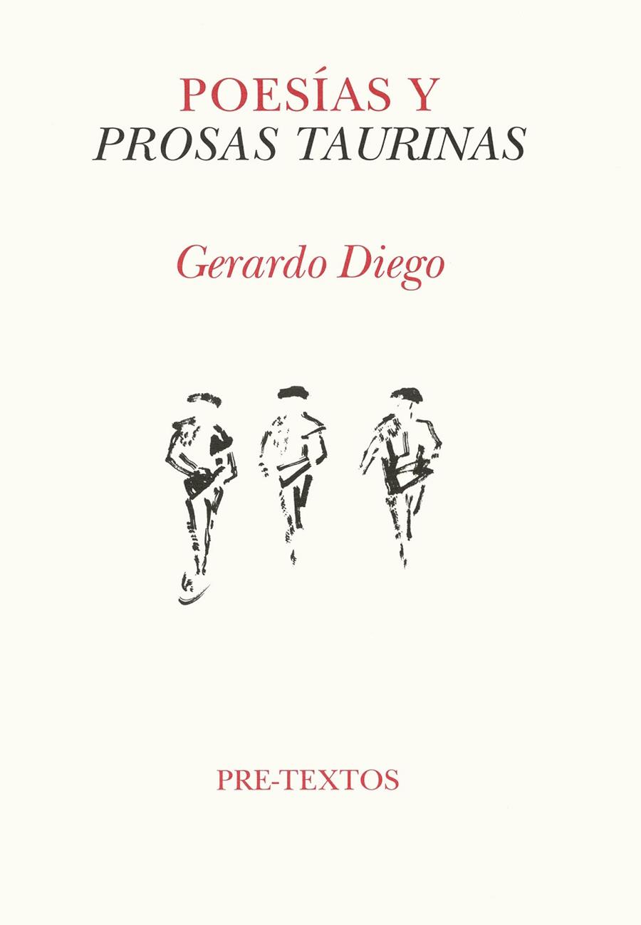 POESIAS Y PROSAS TAURINAS | 9788481911152 | DIEGO, G.