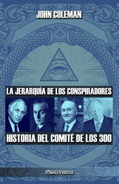 LA JERARQUÍA DE LOS CONSPIRADORES | 9781915278685 | JOHN COLEMAN