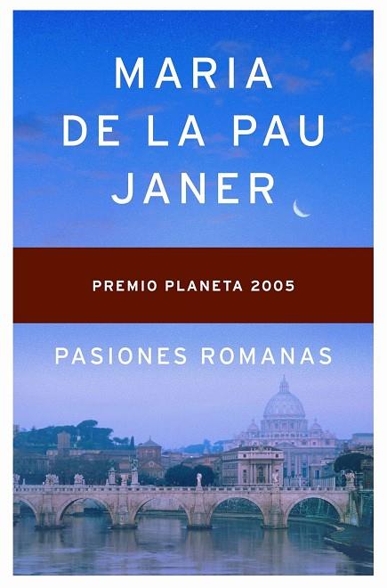 PASIONES ROMANAS | 9788408063117 | JANER, MARIA DE LA PAU