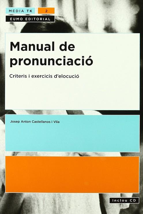 MANUAL DE PRONUNCIACIO -NOVA EDICIO- CD | 9788497660617 | CASTELLANOS, JOSEP-ANTON