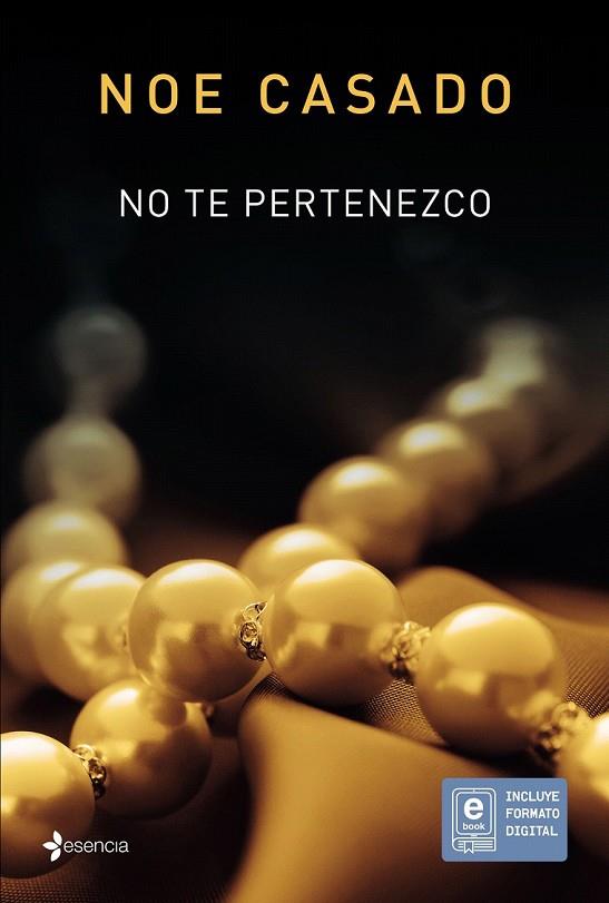 NO TE PERTENEZCO | 9788408145707 | NOE CASADO