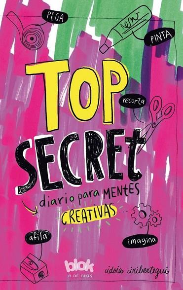TOP SECRET. DIARIO PARA MENTES CREATIVAS | 9788416712014 | IRIBERTEGUI, IDOIA