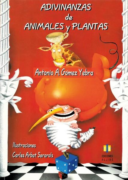 ADIVINANZAS DE ANIMALES Y PLANTAS | 9788497000697 | GOMEZ, ANTONIO A