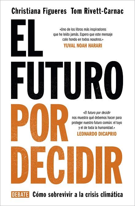 EL FUTURO POR DECIDIR | 9788418056338 | FIGUERES, CHRISTIANA / RIVETT-CARNAC, TOM
