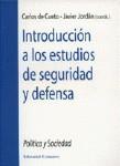 INTRODUCCION A LOS ESTUDIOS DE SEGURIDAD Y DEFENSA | 9788484442783 | CUETO, CARLOS DE - JORDAN, JAVIER ( COORDS. )