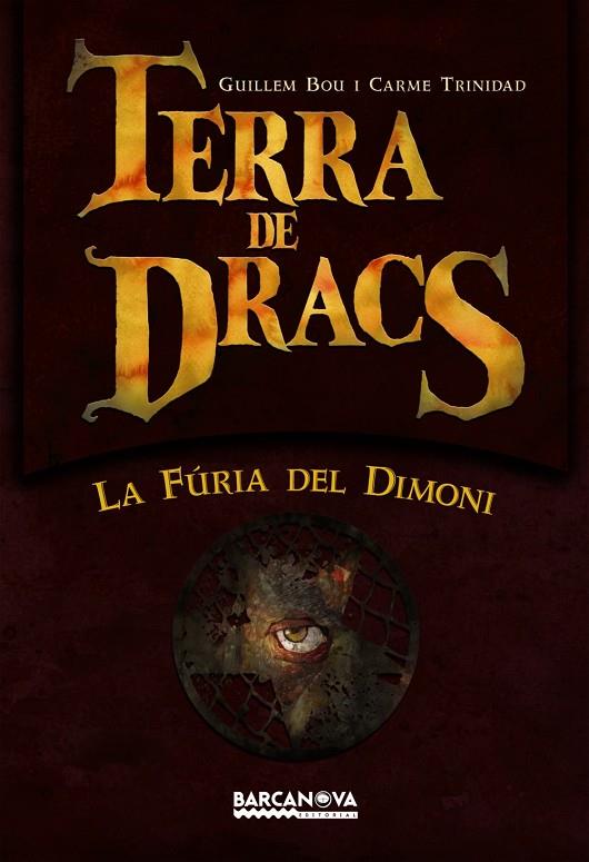 TERRA DE DRACS, LA FURIA DEL DIMONI | 9788448924577 | BOU, GUILLEM