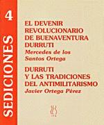 DEVENIR REVOLUCIONARIO DE BUENAVENTURA DURRUTI ,EL | 9788489753822 | D.A.