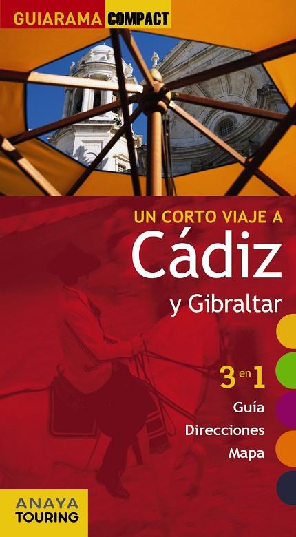 CADIZ Y GIBRALTAR GUIARAMA 2012 | 9788499353333 | MONTIEL, ENRIQUE