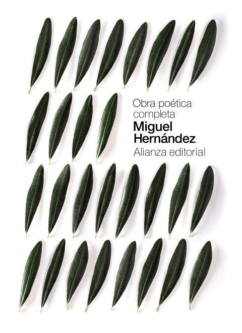 OBRA POÉTICA COMPLETA MIGUEL HERNANDEZ | 9788491047865 | HERNÁNDEZ, MIGUEL