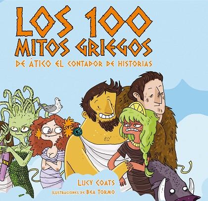 CIEN MITOS GRIEGOS DE ATICO, LOS | 9788467551228 | COATS, LUCY