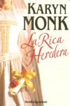 RICA HEREDERA, LA | 9788492516506 | MONK, KARYN
