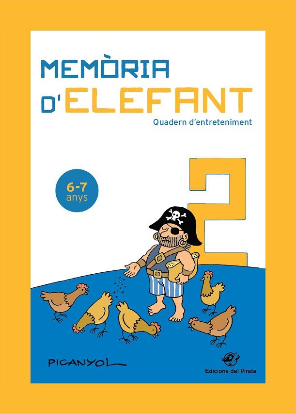 MEMÒRIA D' ELEFANT  6-7 ANYS | 9788417207199 | PICANYOL