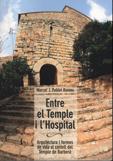 ENTRE EL TEMPLE I L'HOSPITAL | 9788497911535 | POBLET, MARCEL J