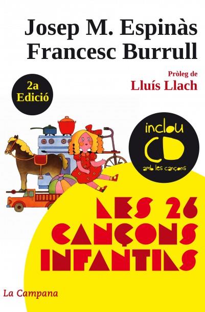 26 CANÇONS INFANTILS (+CD), LES | 9788496735538 | ESPINAS, JOSEP M./ BURRULL, FRANCESC