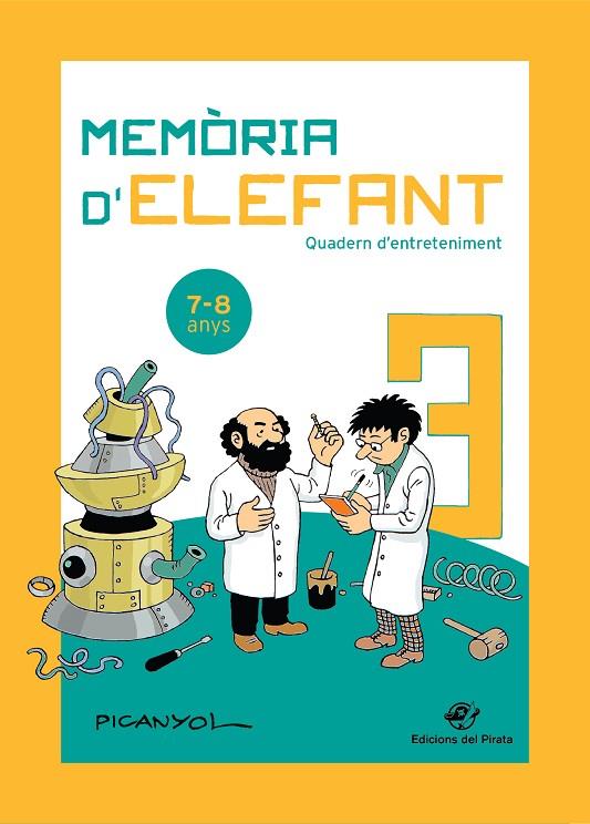 MEMÒRIA D' ELEFANT   7-8 ANYS | 9788417207205 | PICANYOL
