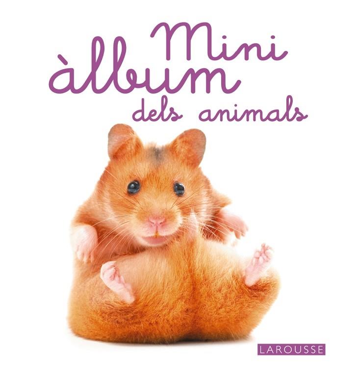 MINI ALBUM DELS ANIMALS | 9788480169981