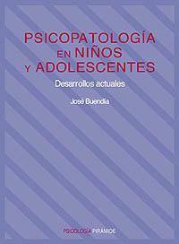 PSICOPATOLOGIA EN NIÑOS Y ADOLESCENTES | 9788436810264 | BUENDIA, J.