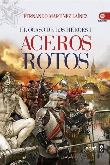 ACEROS ROTOS | 9788441433410 | MARTINEZ LAINEZ, FERNANDO