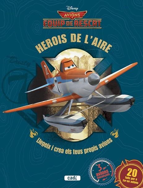 AVIONS HEROIS DE L'AIRE. EQUIP DE RESCAT | 9788447461677 | AAVV