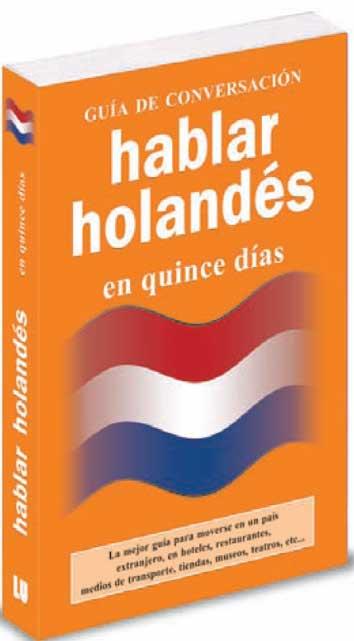 HABLAR HOLANDES EN QUINCE DIAS | 9788496865273 | VARIS