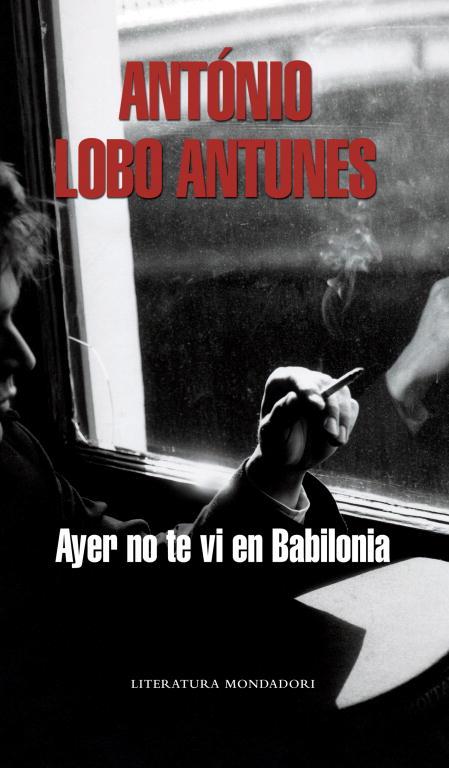 AYER NO TE VI EN BABILONIA | 9788439720669 | ANTUNES, ANTONIO LOBO