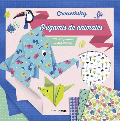 CREACTIVITY. ORIGAMIS DE ANIMALES | 9788408206927 | VARIOS AUTORES