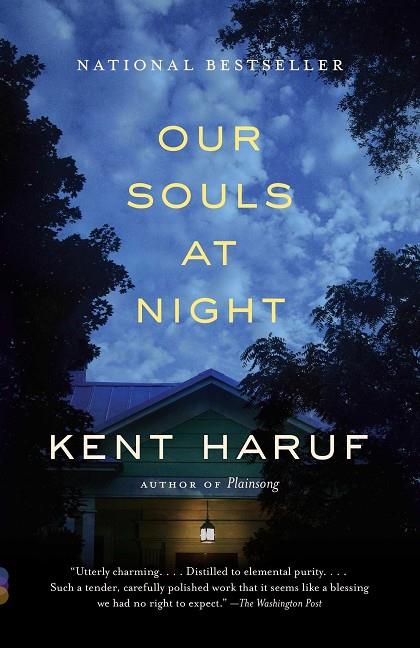 OUR SOULS AT NIGHT | 9781101911921 | HARUF, KENT