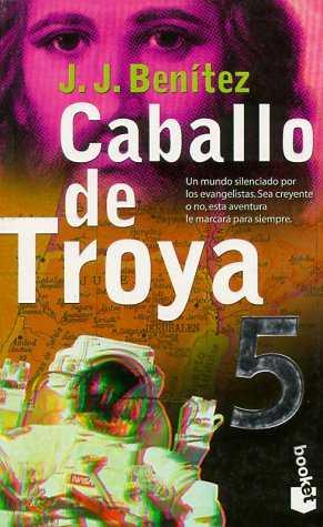 CABALLO DE TROYA 5 | 9788408022282 | BENÍTEZ, J. J.