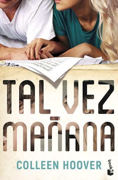 TAL VEZ MAÑANA (MAYBE SOMEDAY) | 9788408263678 | HOOVER, COLLEEN