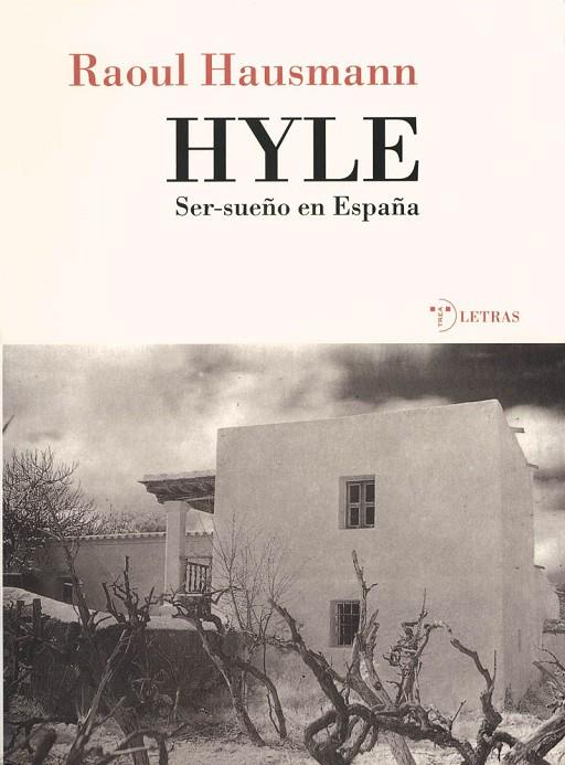 HYLE SER-SUEÑO EN ESPAÑA | 9788489427846 | HAUSMANN, RAOUL