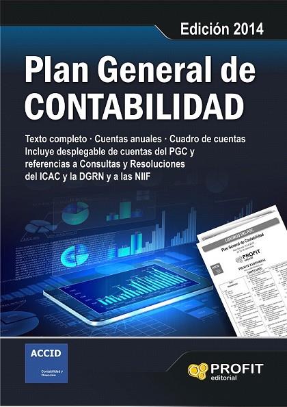 PLAN GENERAL DE CONTABILIDAD. EDICIÓN  2014 | 9788415330264 | ACCID - PROFIT
